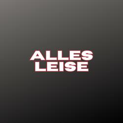 Alles Leise