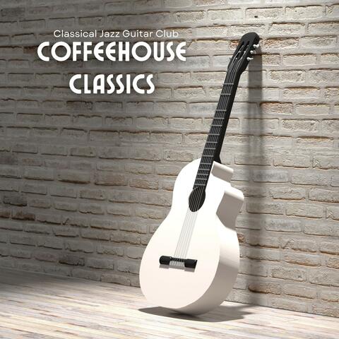 Coffeehouse Classics: Guitar Relaxation Therapy