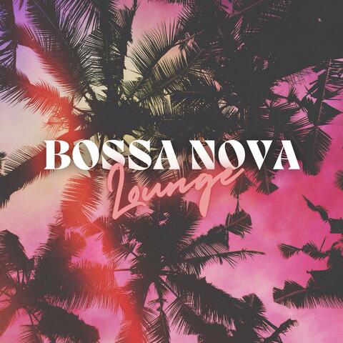 Bossa Nova Lounge 2024: The Best Bossa Nova Covers for Your Lounge Moments