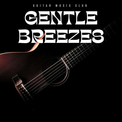 Gentle Breeze: Instrumental Guitar Collection