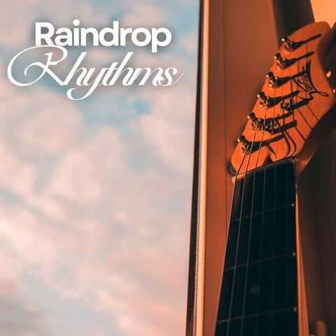 Raindrop Rhythms: Acoustic Guitar Music