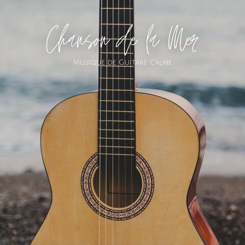 Chanson De La Mer: Musique Guitare Détente