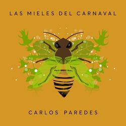 Las Mieles del Carnaval