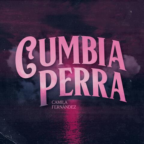 Cumbia Perra
