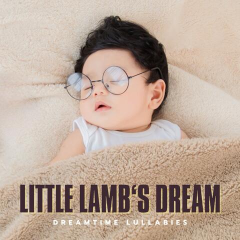 Little Lamb's Dream: Sleep Music for Babies
