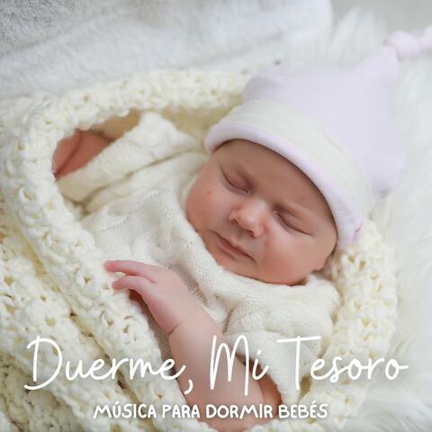 Duerme, Mi Tesoro: Nanas para Bebés