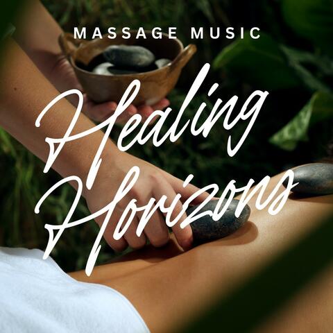 Healing Horizons: Relaxing Spa Music