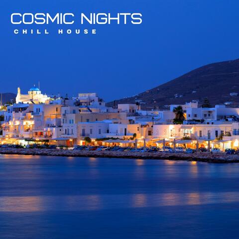 Cosmic Nights: Chill Deep House Beats