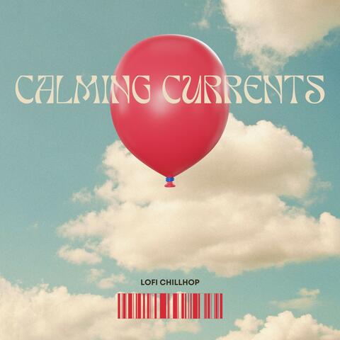Calming Currents: Best Lofi Tracks