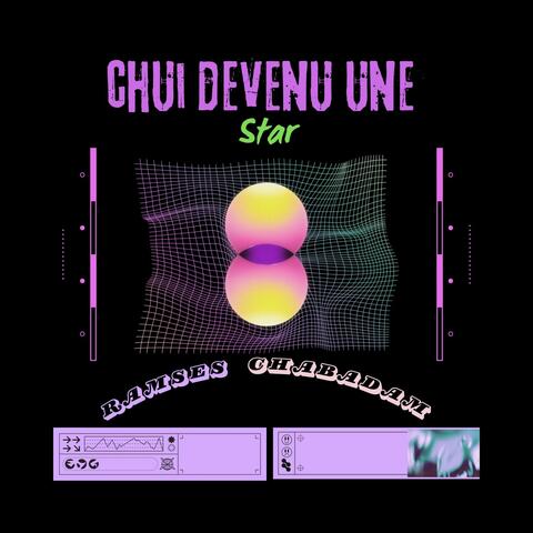 Chui devenu une star