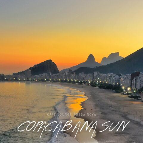Copacabana Sun: Best Bossa Nova Music