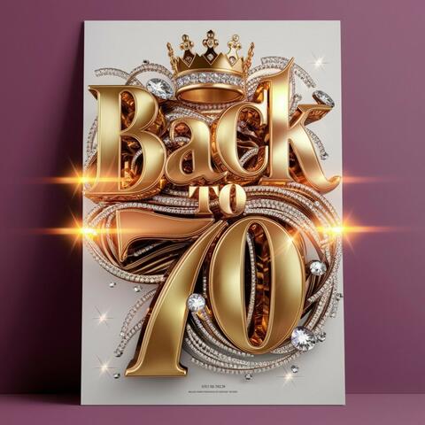 Back to 70 Vol. 1