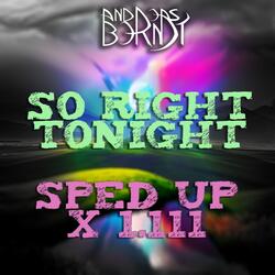 So Right Tonight
