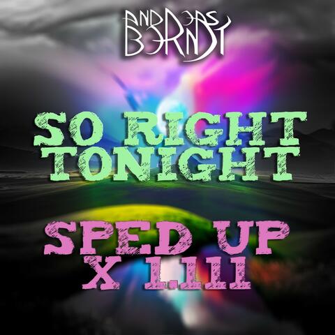 So Right Tonight