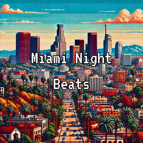 Miami Night Beats