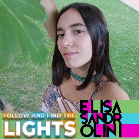 Follow and Find the Lights