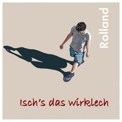 Isch's das wirklech