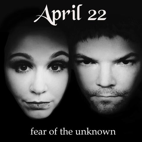 Fear of the Unknown