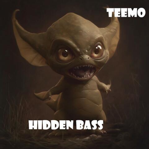 Hidden Bass