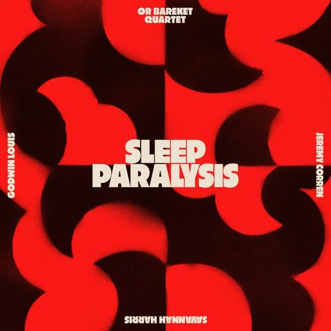 Sleep Paralysis