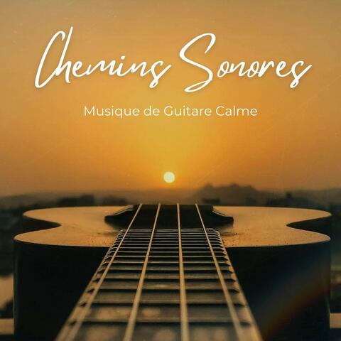 Chemins Sonores: Guitare Instrumentale
