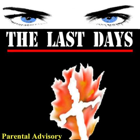 The Last Days