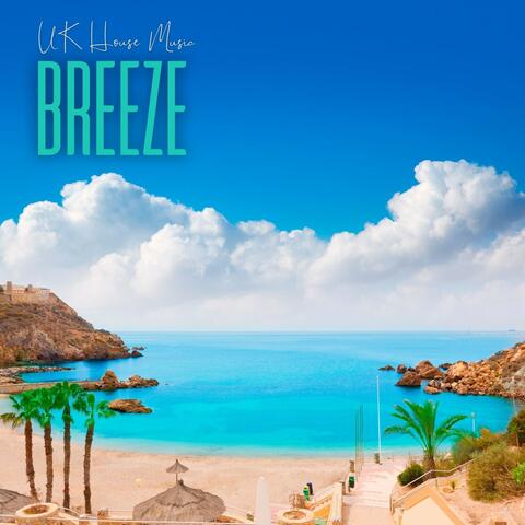 Breeze: Deep House DJ Sets
