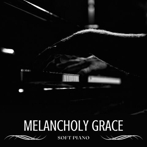 Melancholy Grace: Relaxing Piano Playlist