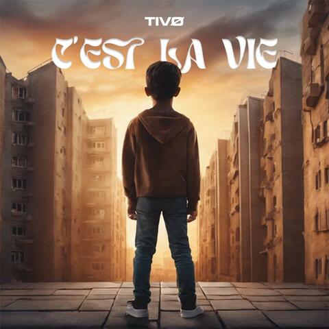 C'est la vie