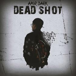 Dead Shot