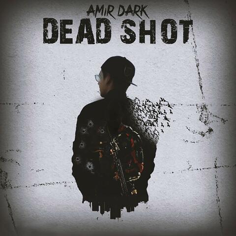 Dead Shot