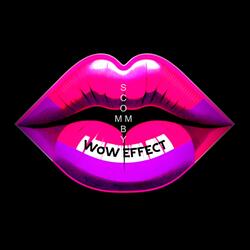 Wow Effect