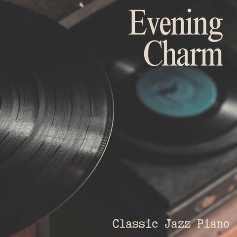 Evening Charm: Evening Jazz