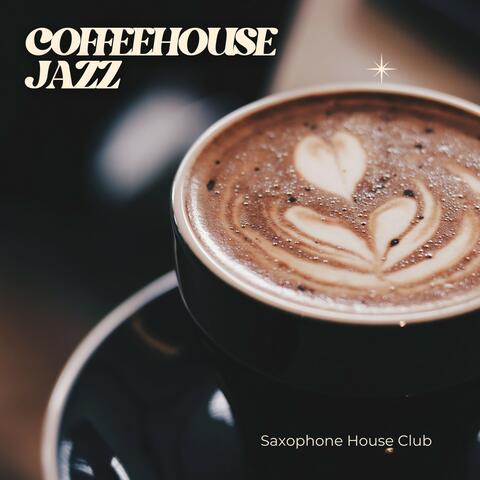 Coffeehouse Jazz: Coffee Shop Jazz