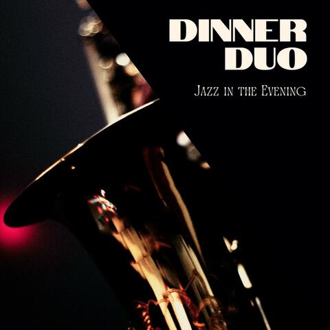 Dinner Duo: Dinner Jazz