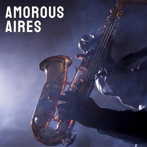 Amorous Aires: Romantic Jazz