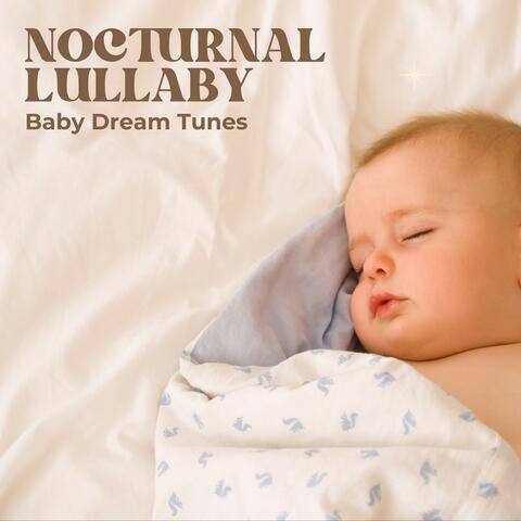 Nocturnal Lullaby: Lullabies Babies