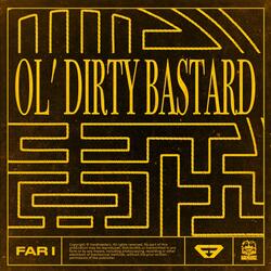 Ol' Dirty Bastard