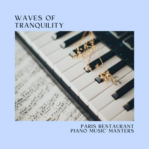 Paris Restaurant Piano Music Masters
