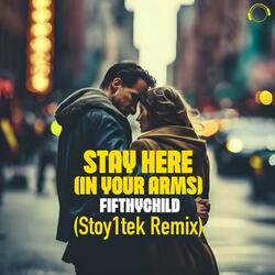 Stay Here