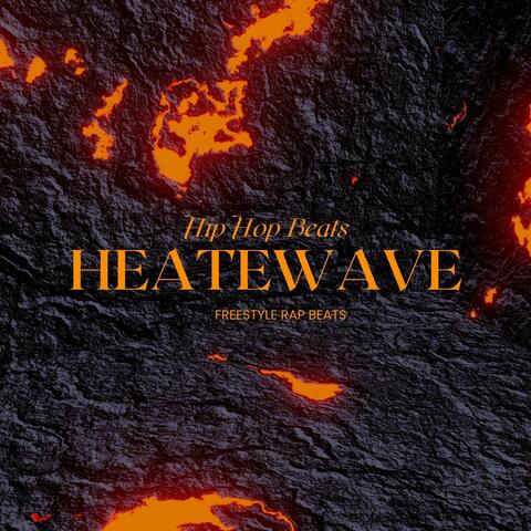 Heatwave: Freestyle Rap Beats