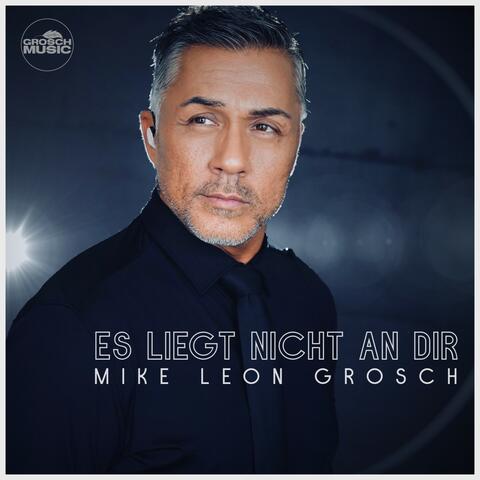 Mike Leon Grosch