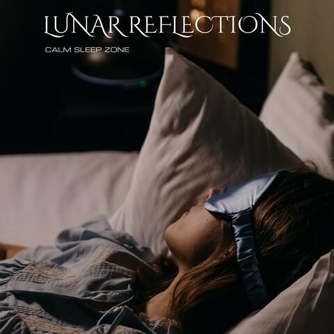 Lunar Reflections: Sleep Aid