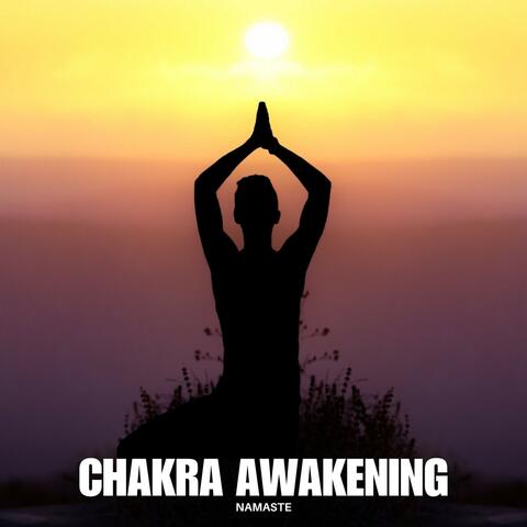 Chakra Awakening: Kundalini Yoga