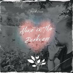 Alone in the Darkness