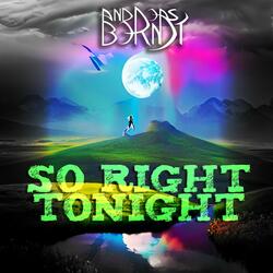 So Right Tonight
