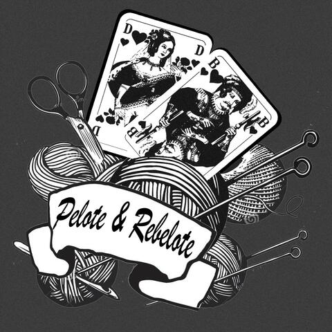 Pelote & Rebelote