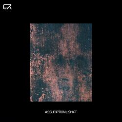 Shift, Pt. II