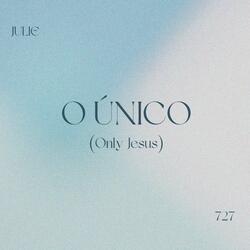 O Único