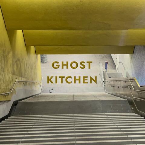 Ghost Kitchen